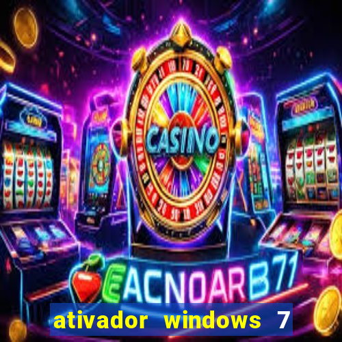 ativador windows 7 32 bits